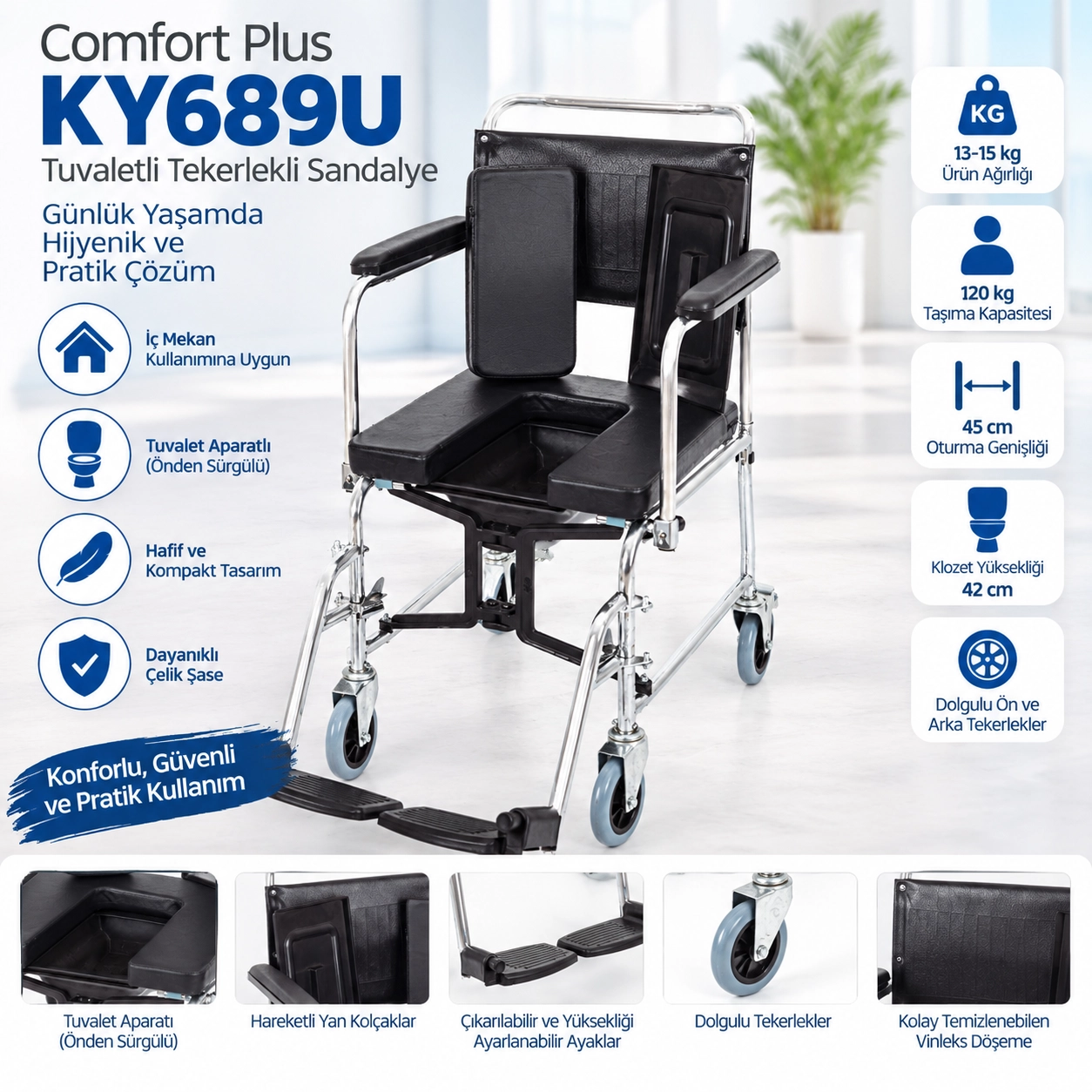 Comfort Plus KY689U Tuvaletli Tekerlekli Sandalye