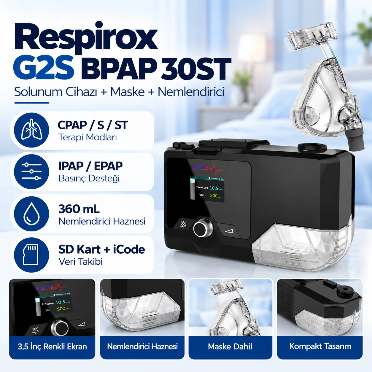 Respirox G2S BPAP 30ST Cihazı + Maske + Nemlendirici