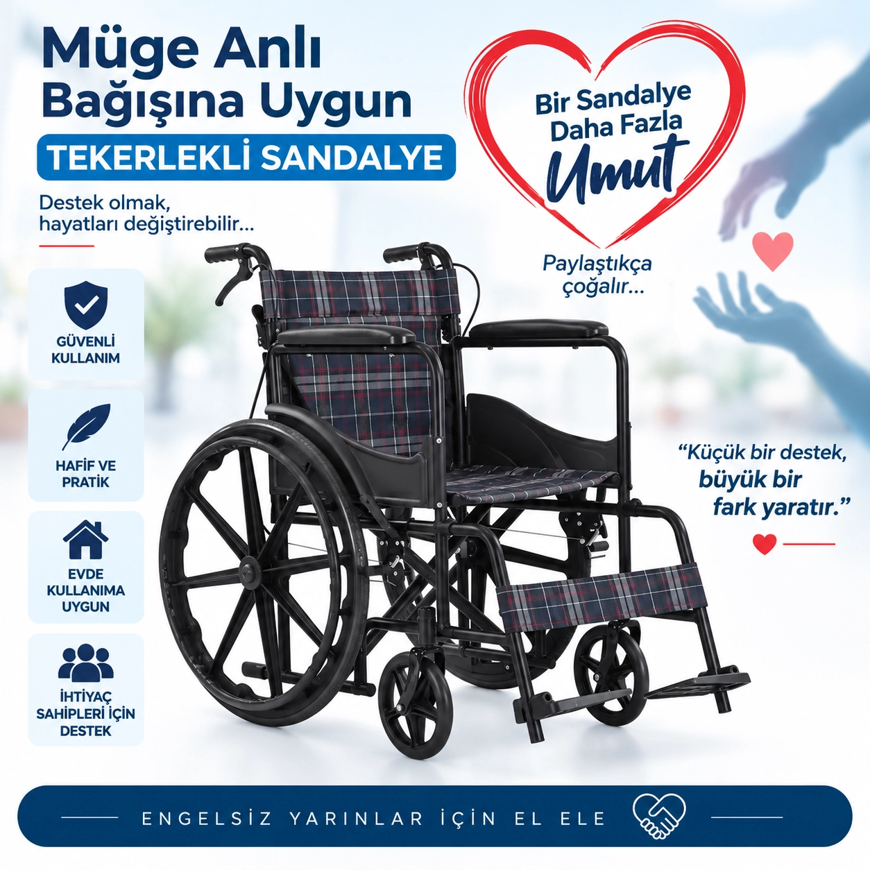 Müge Anlı Bağışına Uygun Tekerlekli Sandalye