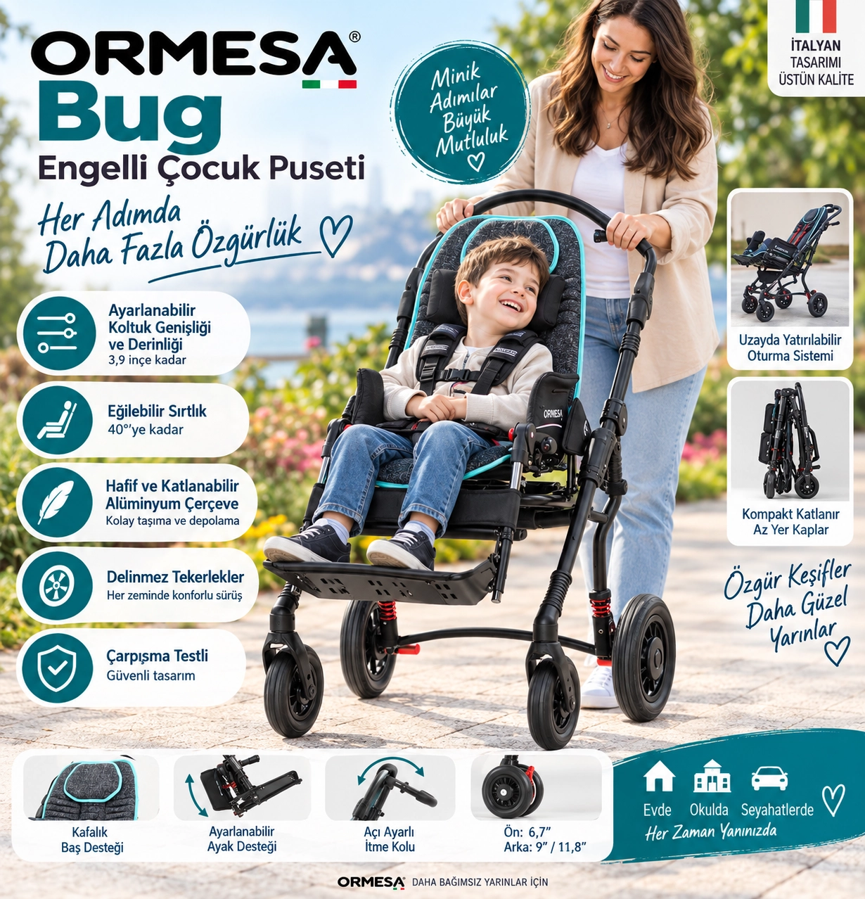 Ormesa Bug Engelli Çocuk Puseti