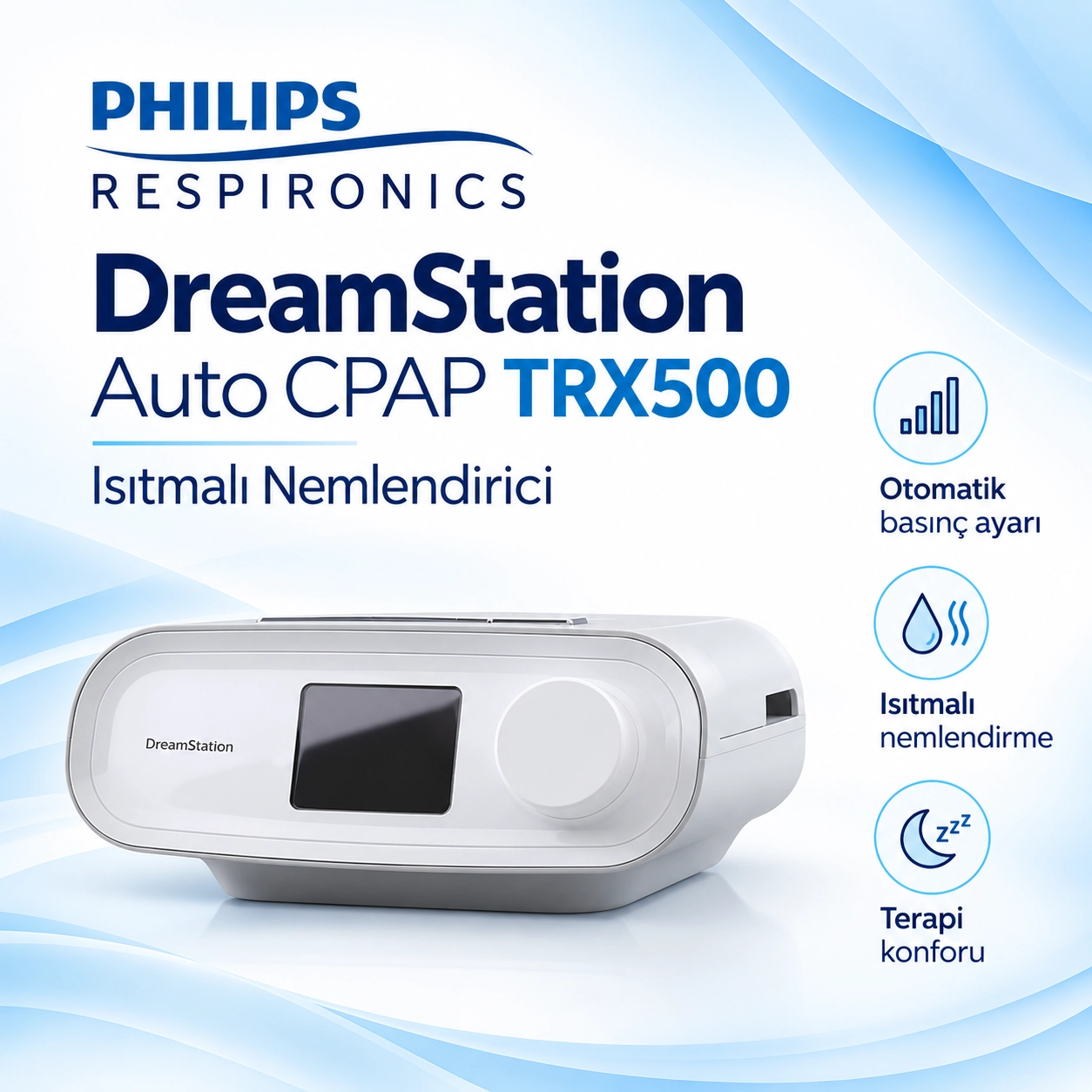Philips DreamStation Auto CPAP TRX500 + Isıtmalı Nemlendirici